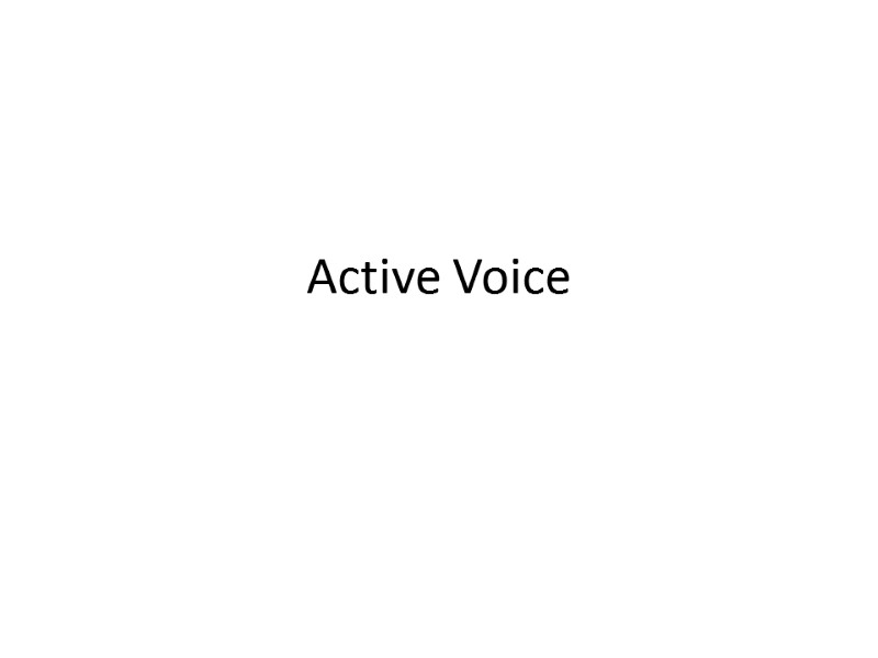 Active Voice